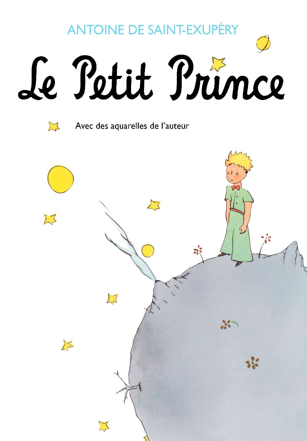 Le Petit Prince, Antoine de Saint-Exupéry
