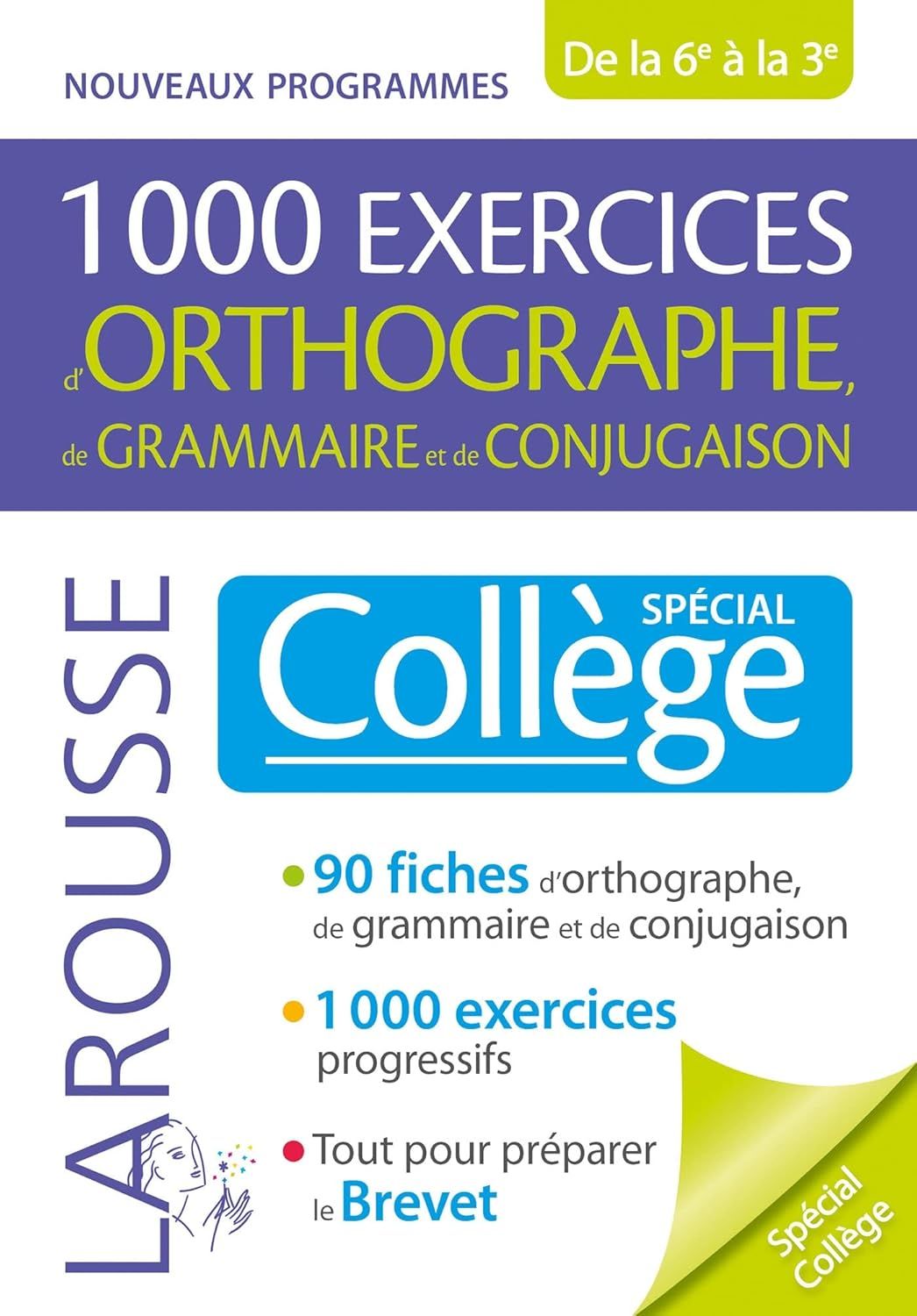1000 exercices d'orthographe pour le collège