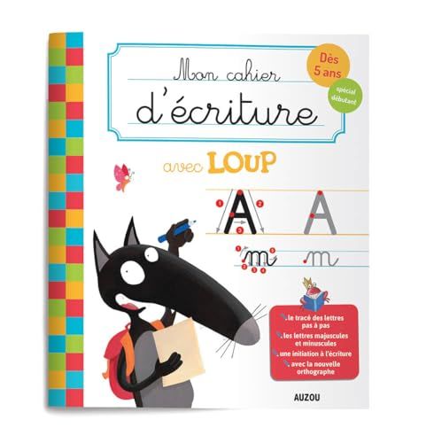 Mon cahier d’écriture avec Loup – dès 5 ans